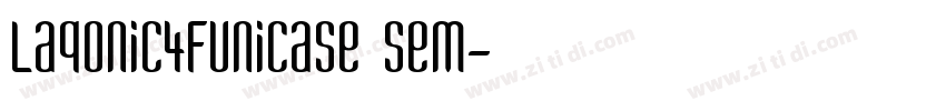 Laqonic4FUnicase Sem字体转换